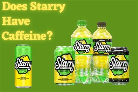 does starry have caffeine in it|FAQs 